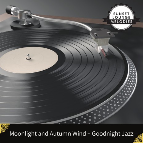 Jazz under The Autumn Moon | Boomplay Music
