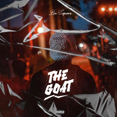 The Goat | Boomplay Music