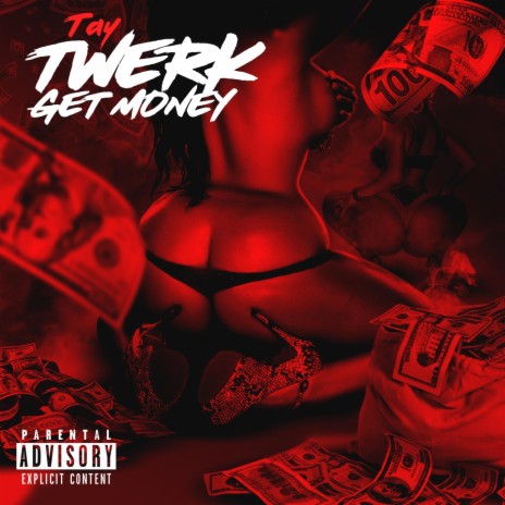 Twerk Get Money | Boomplay Music