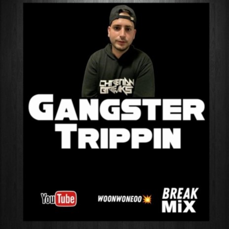 GANGSTER TRIPPIN (REMIX) | Boomplay Music