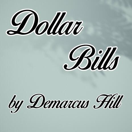 Dollar Bills | Boomplay Music