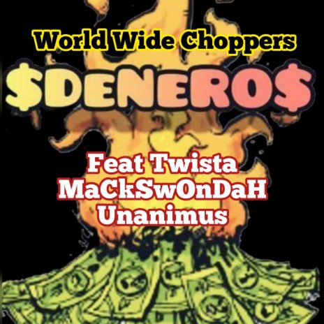 Worlwide Choppers ft. TwistA, Macks Wondah & Unanimous