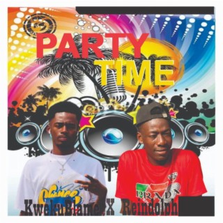 PARTY TIME ft. Reindolph Official lyrics | Boomplay Music