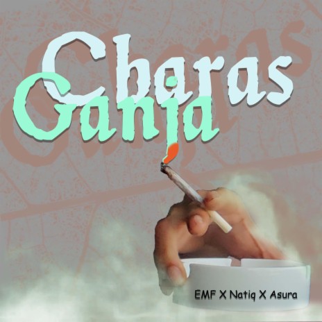 Charas Ganja ft. EMF | Boomplay Music