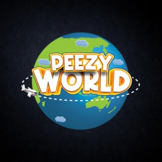 PEEZY WORLD NEW WORLD ORDER.