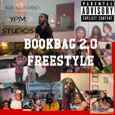Bookbag 2.0 (Freestyle)