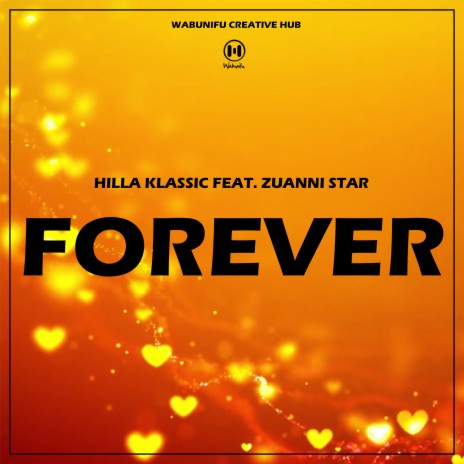 Forever ft. Zuanni Star | Boomplay Music