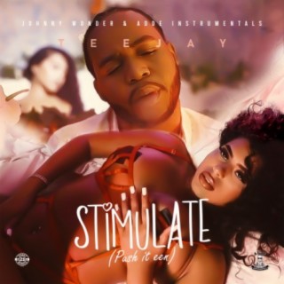 Stimulate (Push It Een) lyrics | Boomplay Music