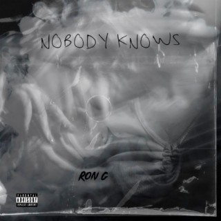 Nobody Knows