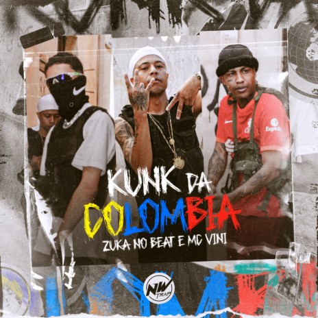 KUNK DA COLOMBIA ft. Zukanobeat | Boomplay Music