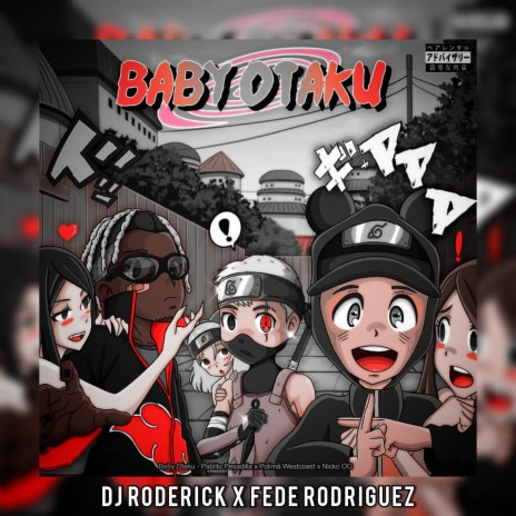 Baby Otaku (Aleteo) ft. Fede Rodriguez | Boomplay Music