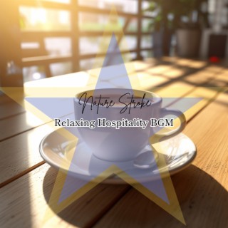 Relaxing Hospitality BGM