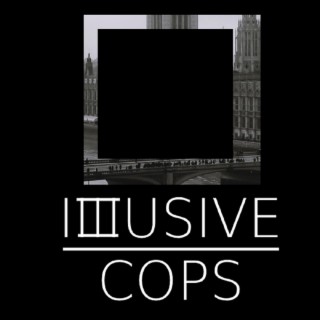 Illusive Cops: Best Of