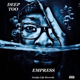 Deep Too lyrics | Boomplay Music