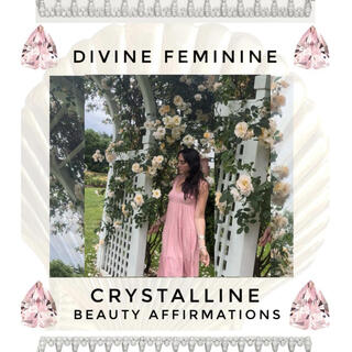 Divine Feminine Beauty Affirmations (Rose Quartz Platinum)