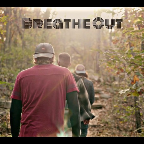 Breathe Out | Boomplay Music