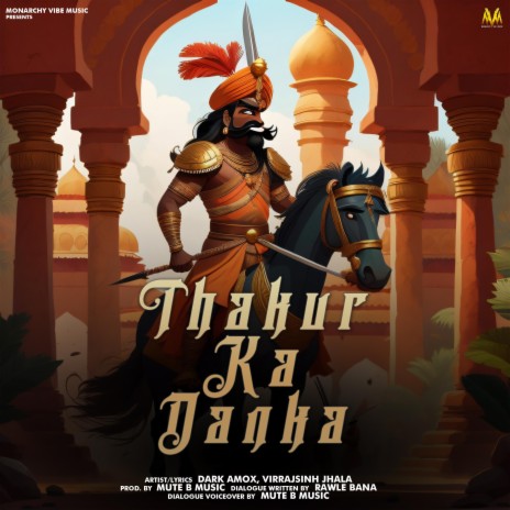 Thakur Ka Danka ft. Virrajsinh jhala | Boomplay Music