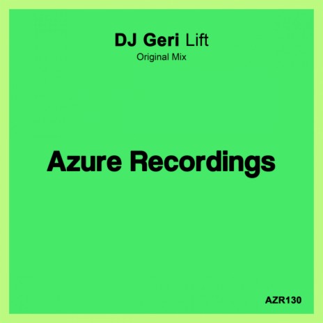 Lift (Original Mix)