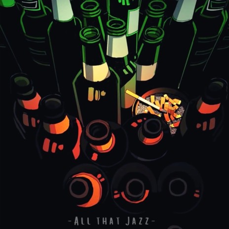 All That Jazz | Boomplay Music