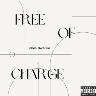 Free of Charge lyrics | Boomplay Music