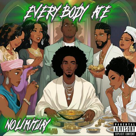 Everybody Ate | Boomplay Music