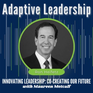 S2-Ep49: Adaptive Leadership & Culture Change