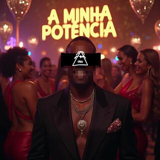 A Minha Potência