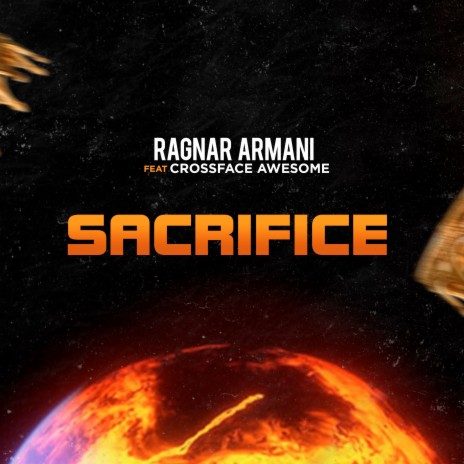 Sacrifice ft. Crossface Awesome | Boomplay Music