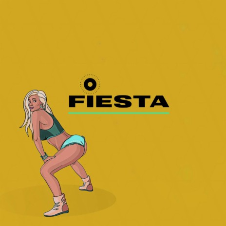 Fiesta | Boomplay Music