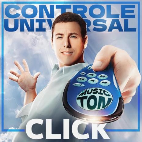 Controle Universal (Click) | Boomplay Music