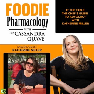 At the Table: The Chef’s Guide to Advocacy with Katherine Miller