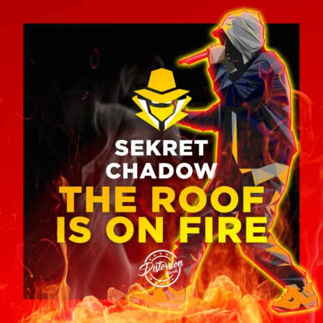 The Roof Is On Fire | Boomplay Music