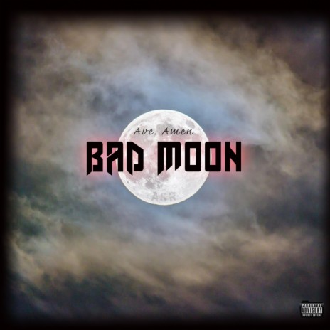 Bad Moon | Boomplay Music