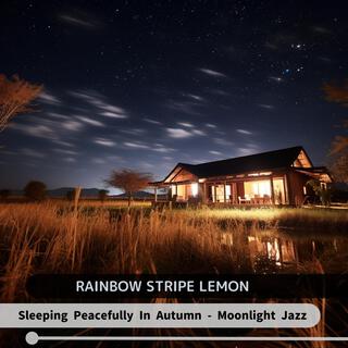 Sleeping Peacefully in Autumn-Moonlight Jazz