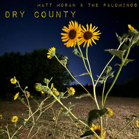 Dry County | Boomplay Music