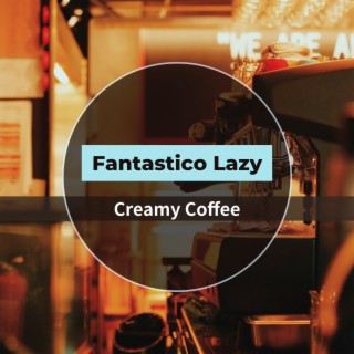 Creamy Coffee