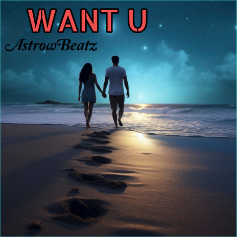 Want U | Boomplay Music