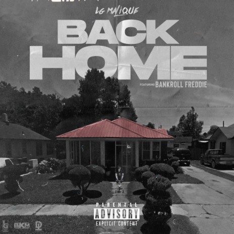 Back Home ft. Bankroll Freddie | Boomplay Music