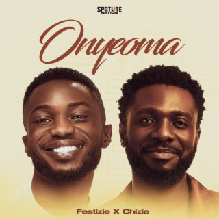 Onyeoma ft. Chizie lyrics | Boomplay Music