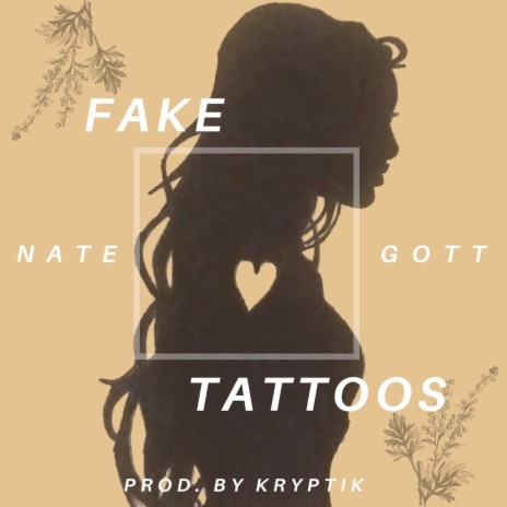 Fake Tattoos | Boomplay Music