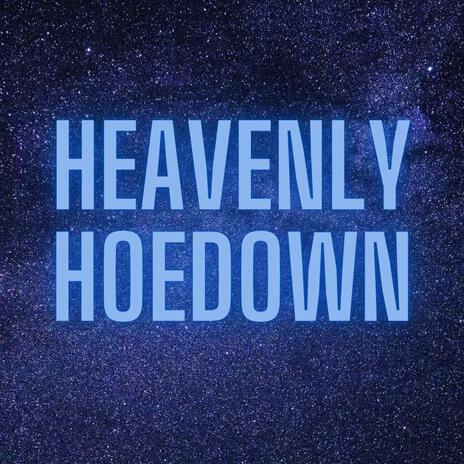 Heavenly Hoedown