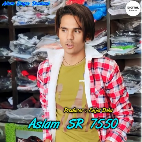 Aslam SR 7550 ft. Aslam Singer Zamidar | Boomplay Music