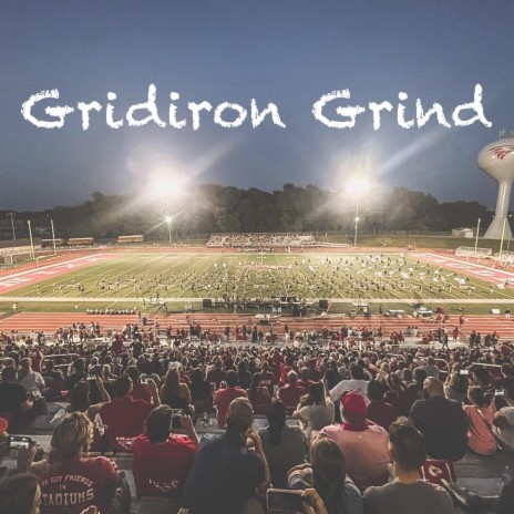 Gridiron Grind ft. Hype McCormck | Boomplay Music