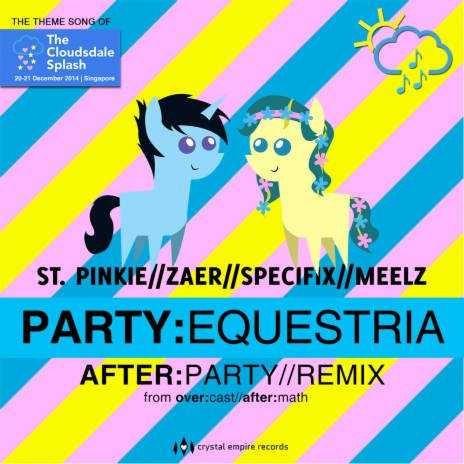 Party: Equestria [after:party Remix] (feat. Specifix, Meelz & ZAER) | Boomplay Music