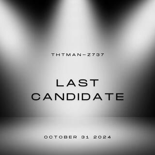 The Last Candidate