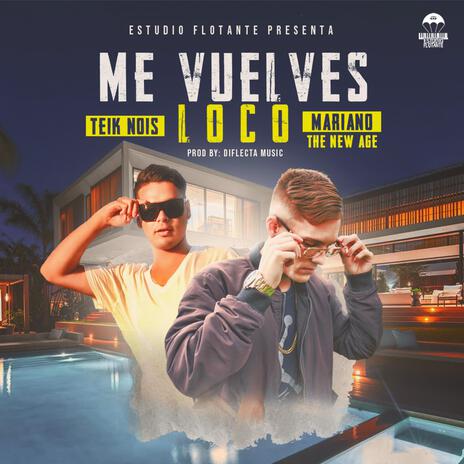 Me Vuelves Loco ft. Yosias | Boomplay Music