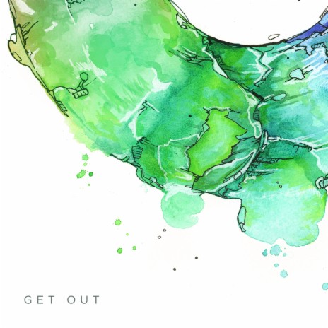 Get Out | Boomplay Music