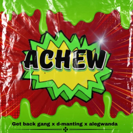 Achew ft. D-manting Flawless & Alegwanda music | Boomplay Music