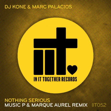 Nothing Serious (Music P & Marque Aurel Remix) | Boomplay Music