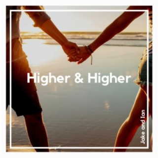 Higher & Higher (Acoustic)